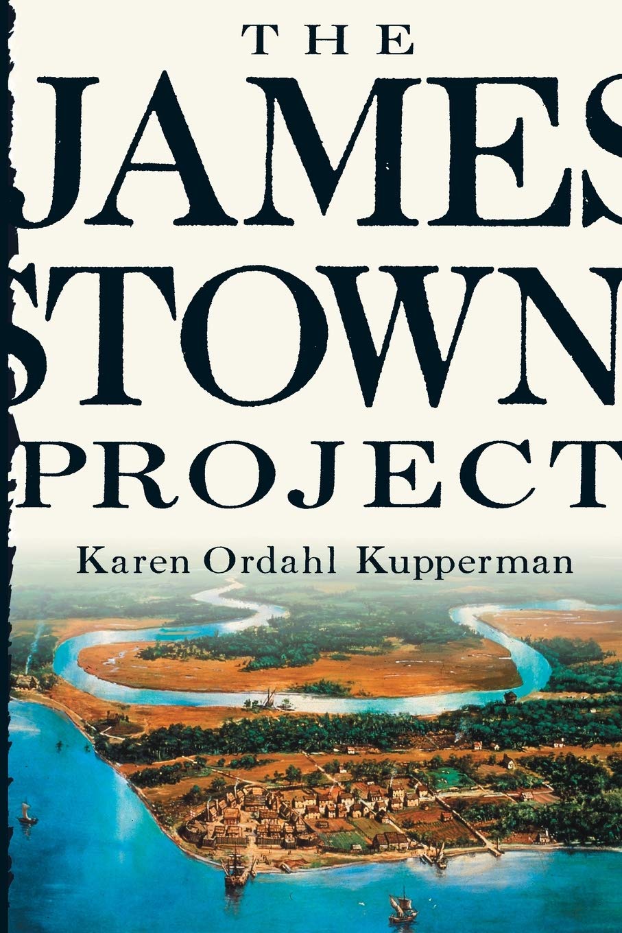 The Jamestown Project [Paperback] Kupperman, Karen Ordahl