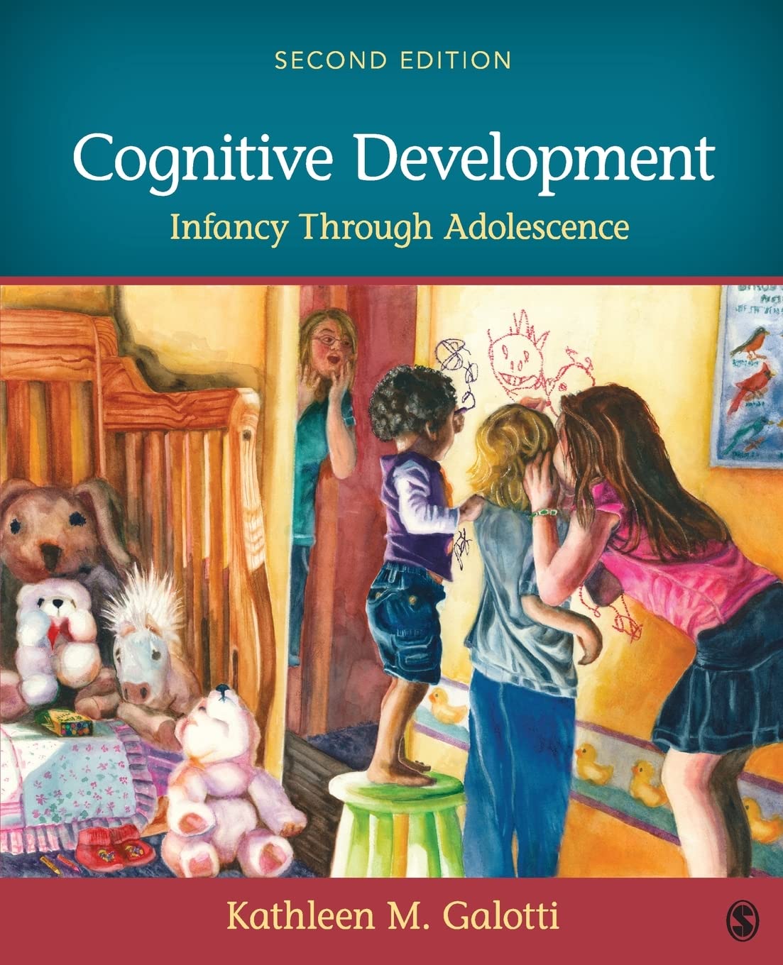 Cognitive Development: Infancy Through Adolescence [Paperback] Galotti, Kathleen M.