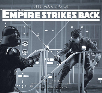 The Making of Star Wars: The Empire Strikes Back [Hardcover] Rinzler, J.W. and Scott, Ridley