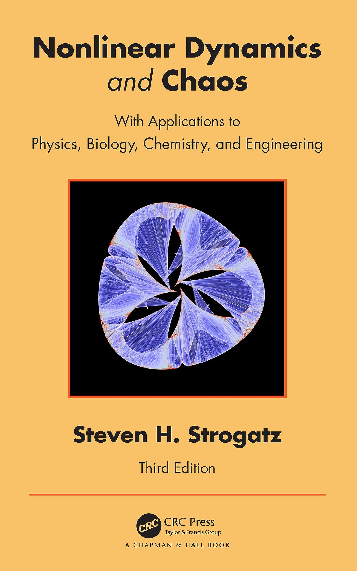 Nonlinear Dynamics and Chaos: With Applications to Physics, Biology, Chemistry, and Engineering [Hardcover] Strogatz, Steven H