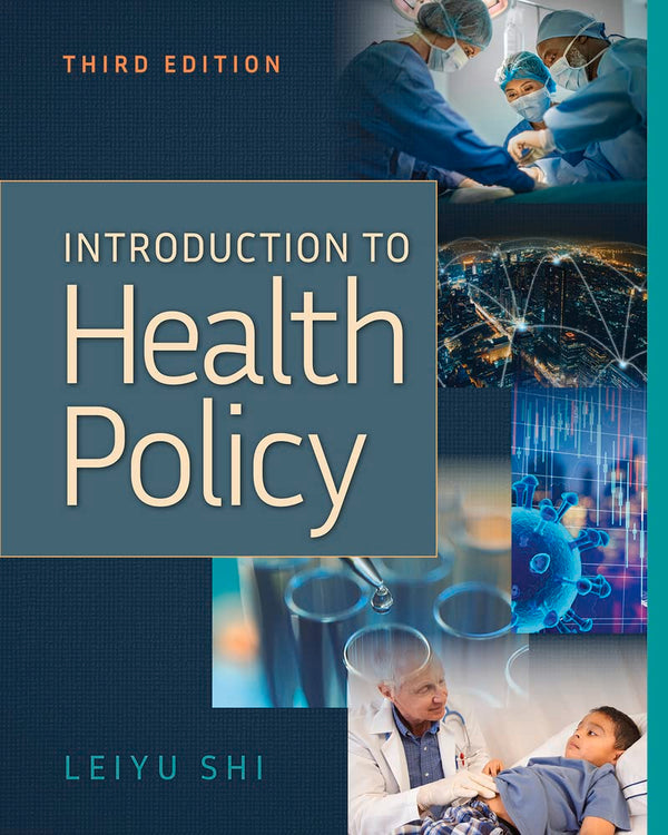 Introduction to Health Policy — Third Edition (Paperback)