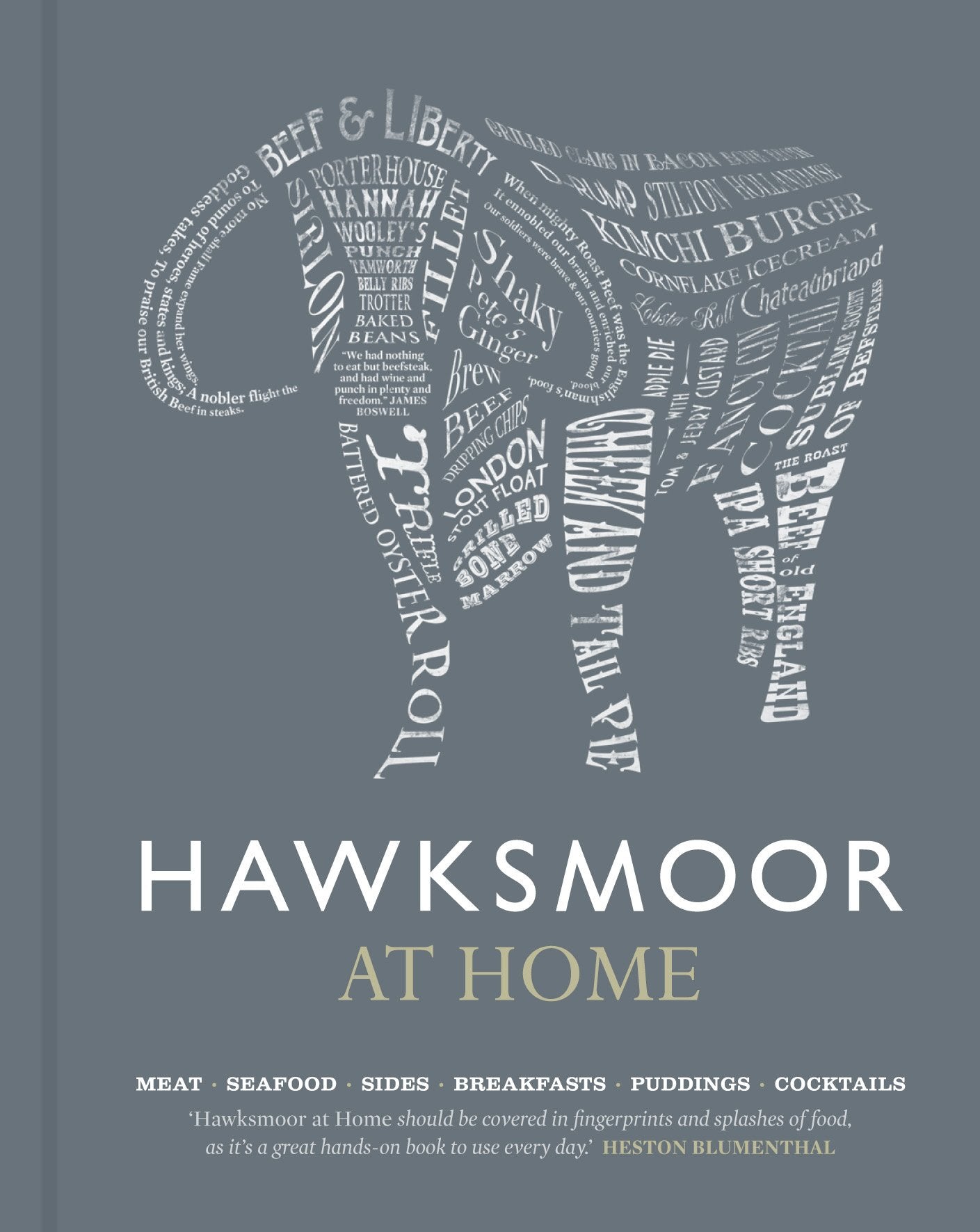 Hawksmoor at Home: Meat - Seafood - Sides - Breakfasts - Puddings - Cocktails [Hardcover] Gott, Huw; Beckett, Will and Turner, Richard