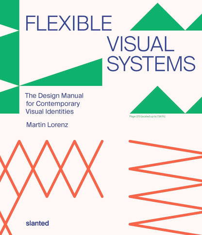 Flexible Visual Systems [Paperback] Dr. Martin Lorenz,Clara Weinreich