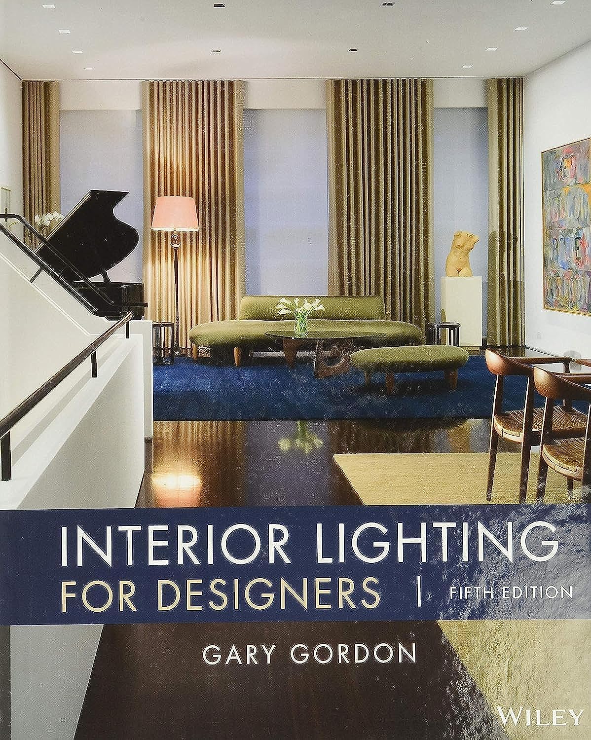 Interior Lighting for Designers [Hardcover] Gordon, Gary