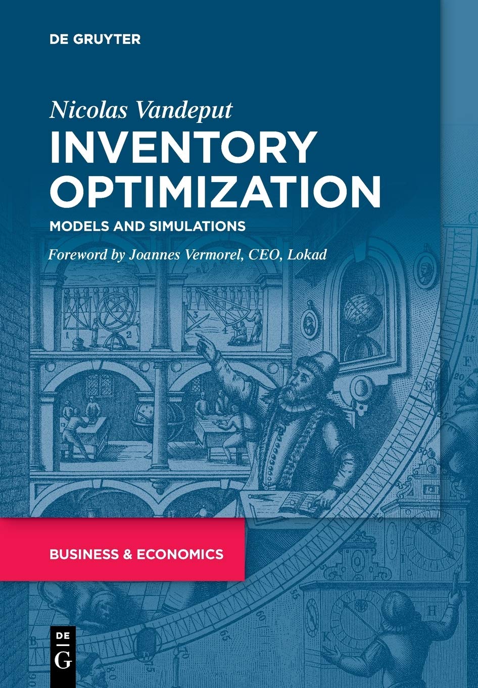 Inventory Optimization: Models and Simulations [Perfect Paperback] Vandeput, Nicolas