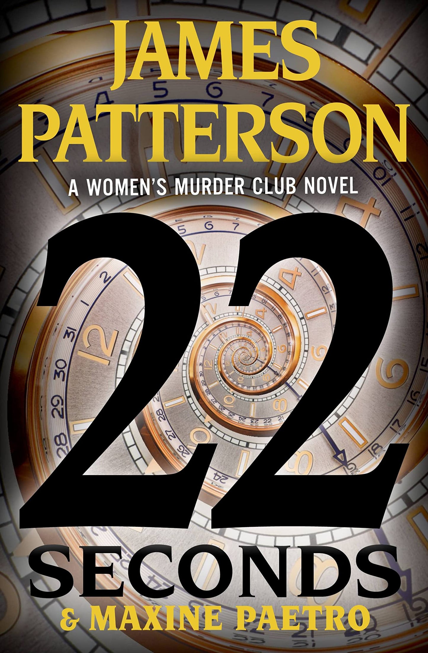 22 Seconds (Women's Murder Club, 22) [Audio CD] Patterson, James; Paetro, Maxine and LaVoy, January
