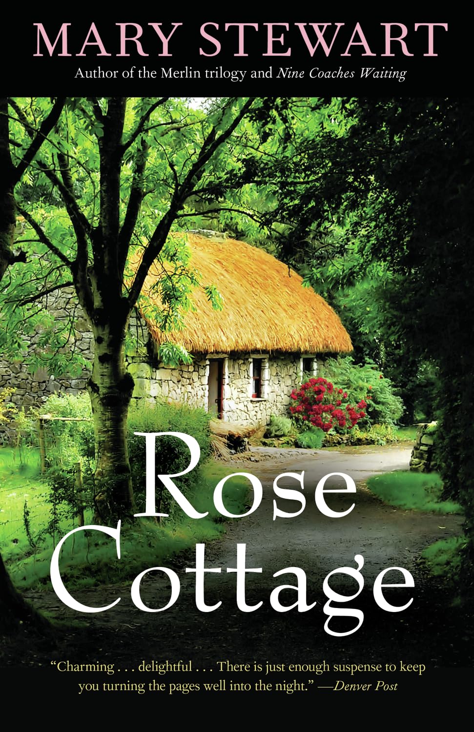 Rose Cottage (15) (Rediscovered Classics) [Paperback] Stewart, Mary