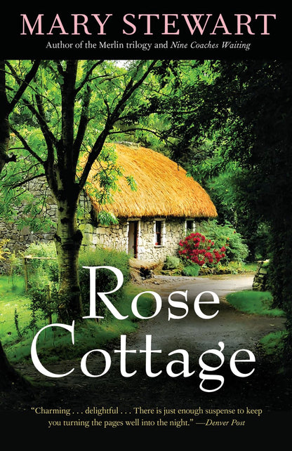 Rose Cottage (15) (Rediscovered Classics) [Paperback] Stewart, Mary
