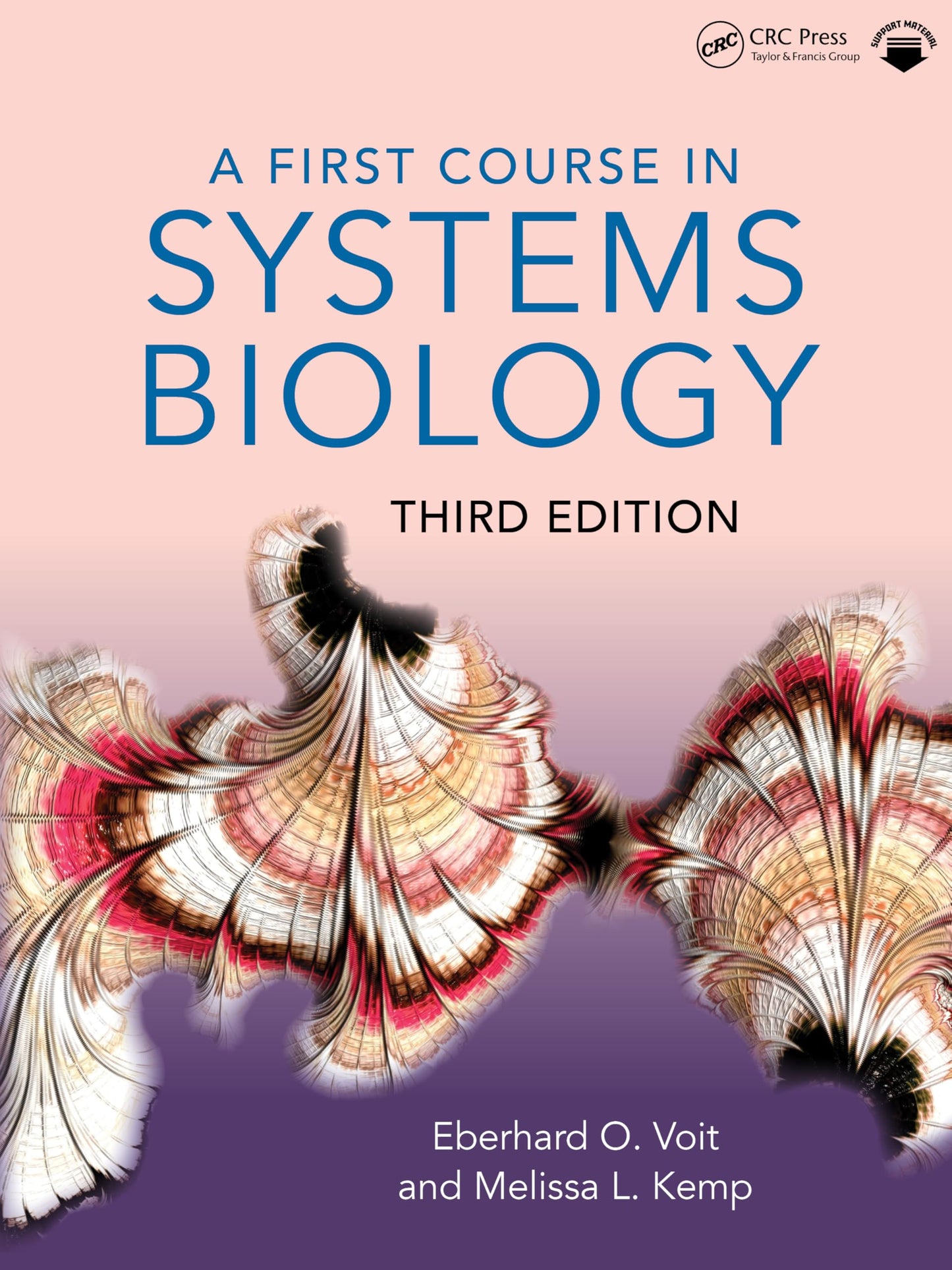 A First Course in Systems Biology [Paperback] Voit, Eberhard and Kemp, Melissa L.