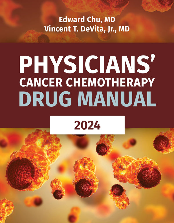 Physicians' Cancer Chemotherapy Drug Manual 2024 (Paperback)