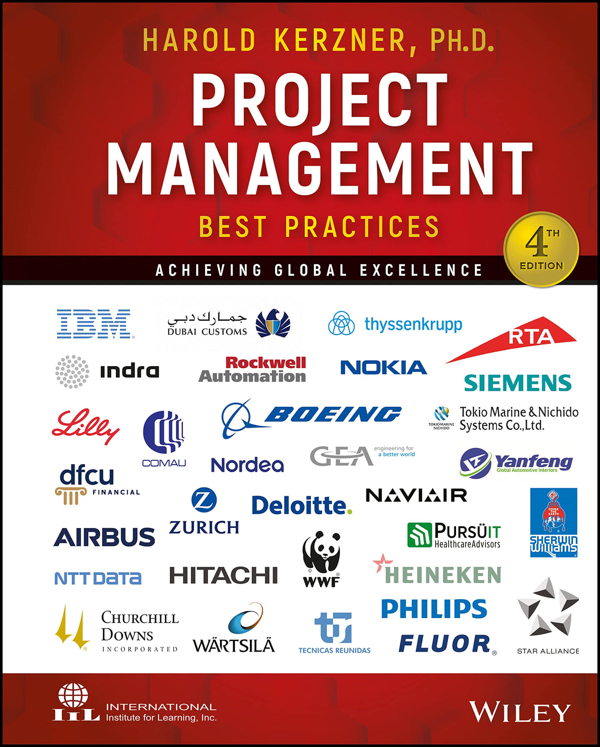 Project Management Best Practices: Achieving Global Excellence — Fourth Edition (Hardcover)