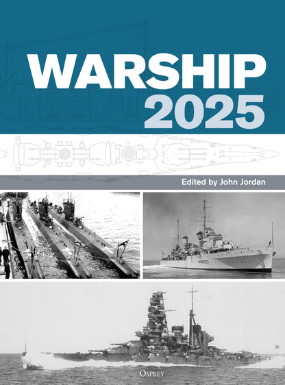 Warship 2025 [Hardcover] Jordan, John