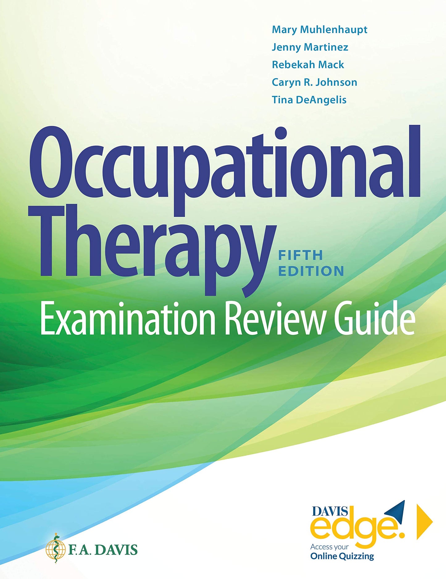 Occupational Therapy Examination Review Guide [Paperback] Muhlenhaupt, Mary; Martínez, Jenny; Mack, Rebekah and Johnson, Caryn R.
