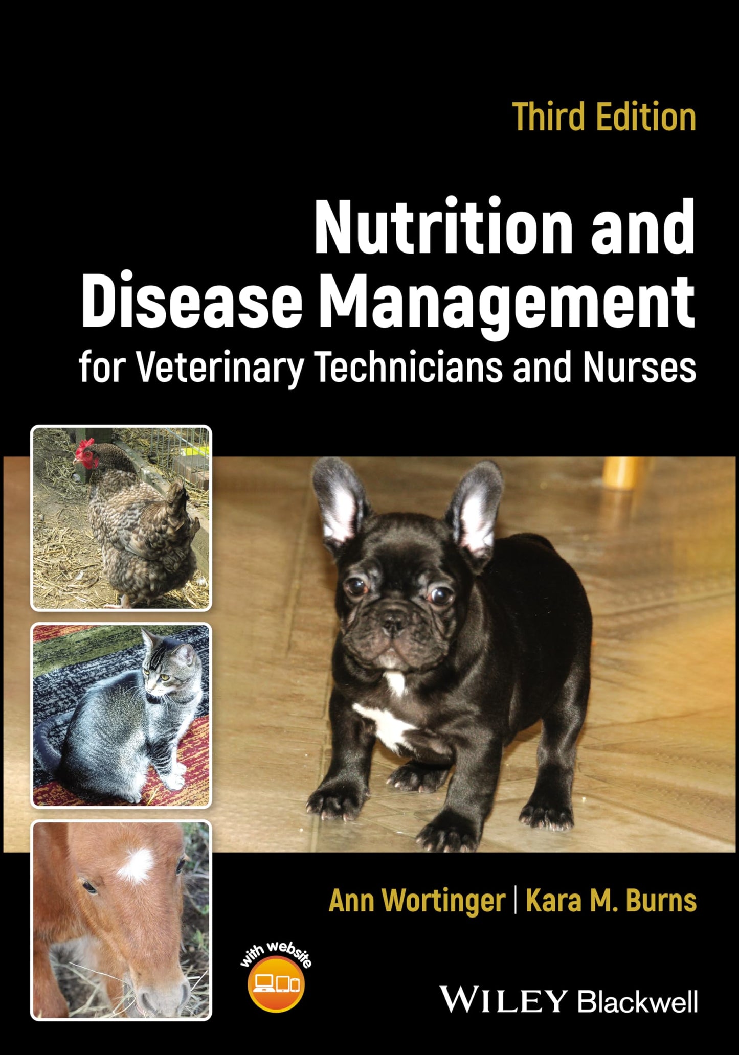 Nutrition and Disease Management for Veterinary Technicians and Nurses [Paperback] Wortinger, Ann and Burns, Kara M.