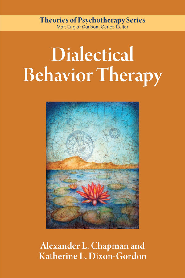 Dialectical Behavior Therapy (Paperback)
