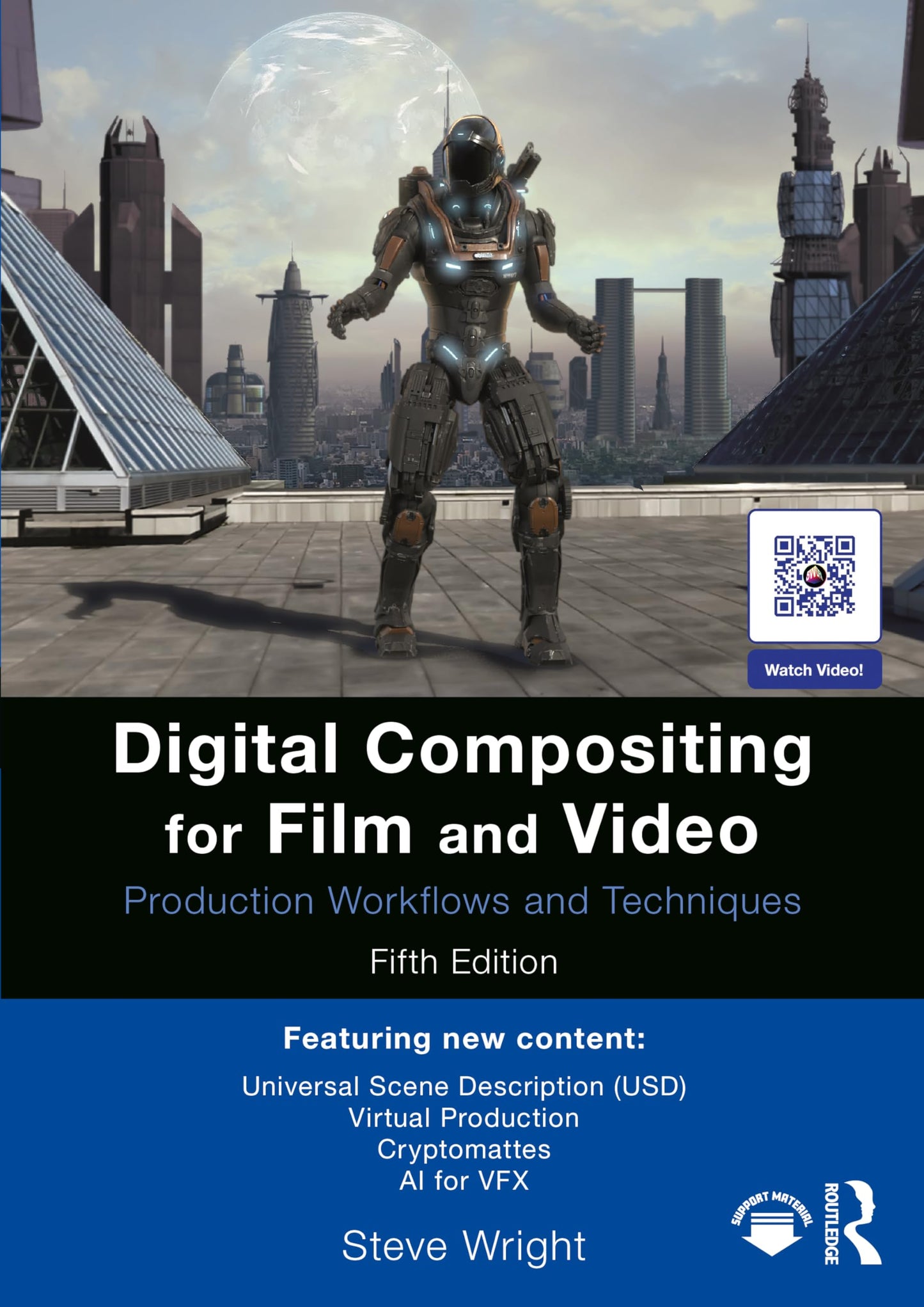 Digital Compositing for Film and Video: Production Workflows and Techniques [Paperback] Wright, Steve