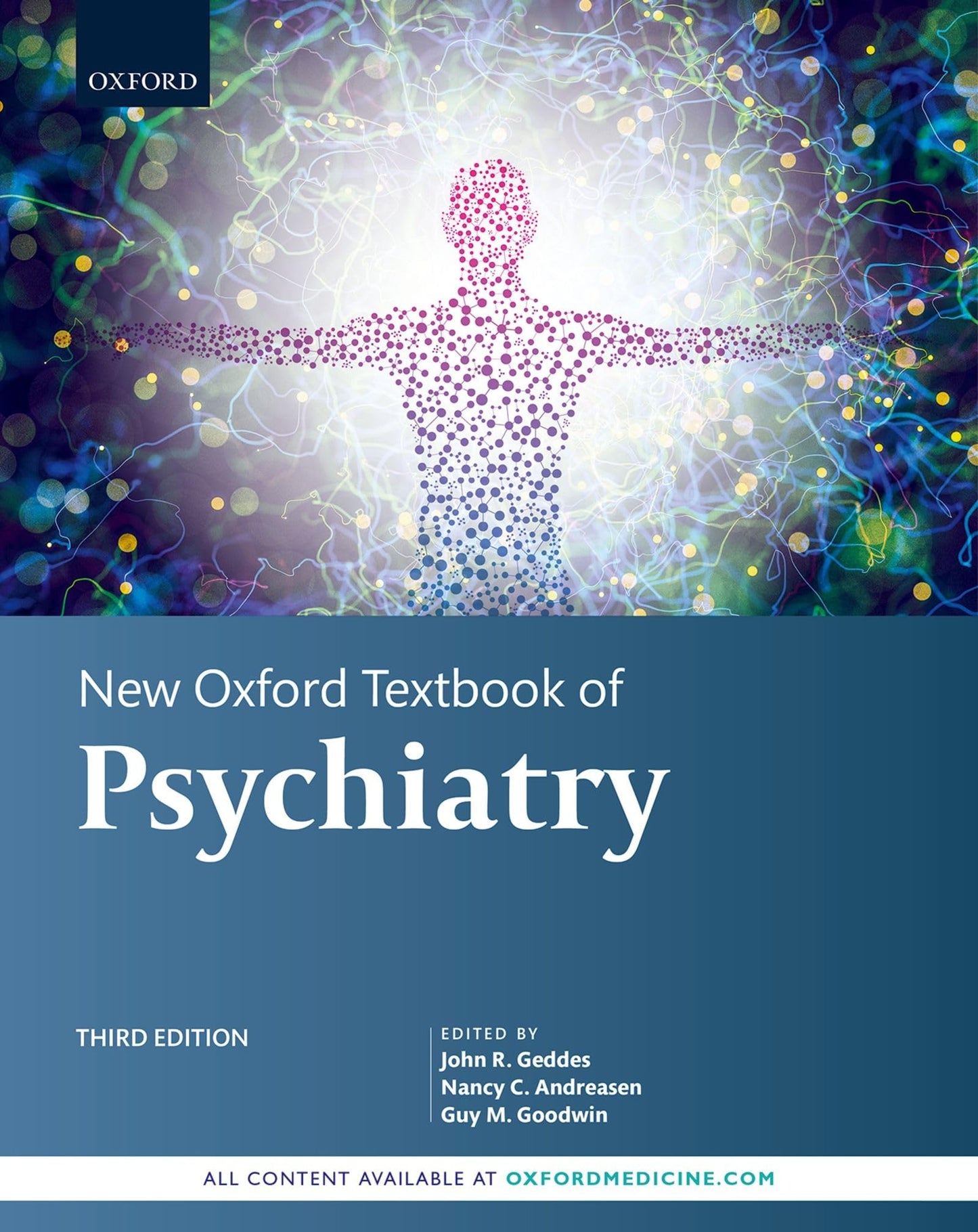 New Oxford Textbook of Psychiatry [Hardcover] Geddes, John R.; Andreasen, Nancy C. and Goodwin, Guy M.