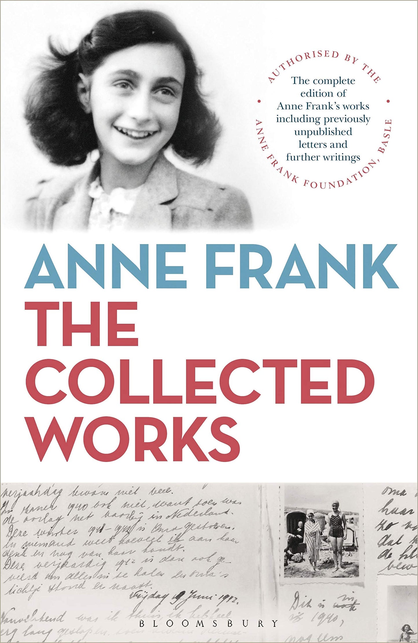 Anne Frank: The Collected Works [Hardcover] Bloomsbury