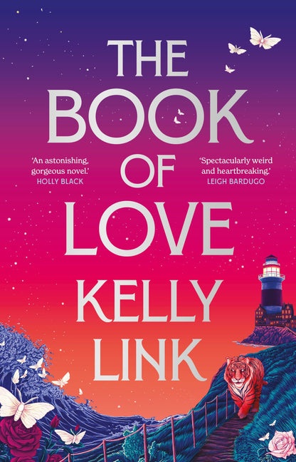 The Book of Love [Paperback] Kelly Link