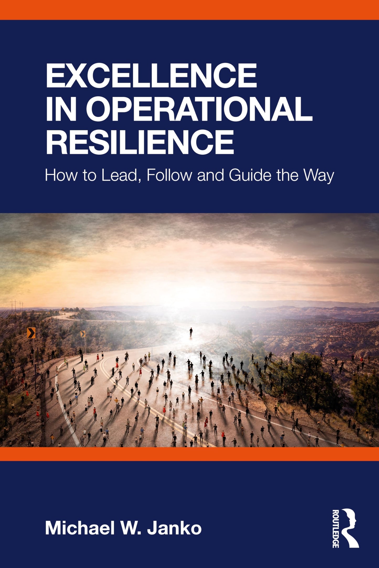 Excellence in Operational Resilience [Paperback] Janko, Michael W.