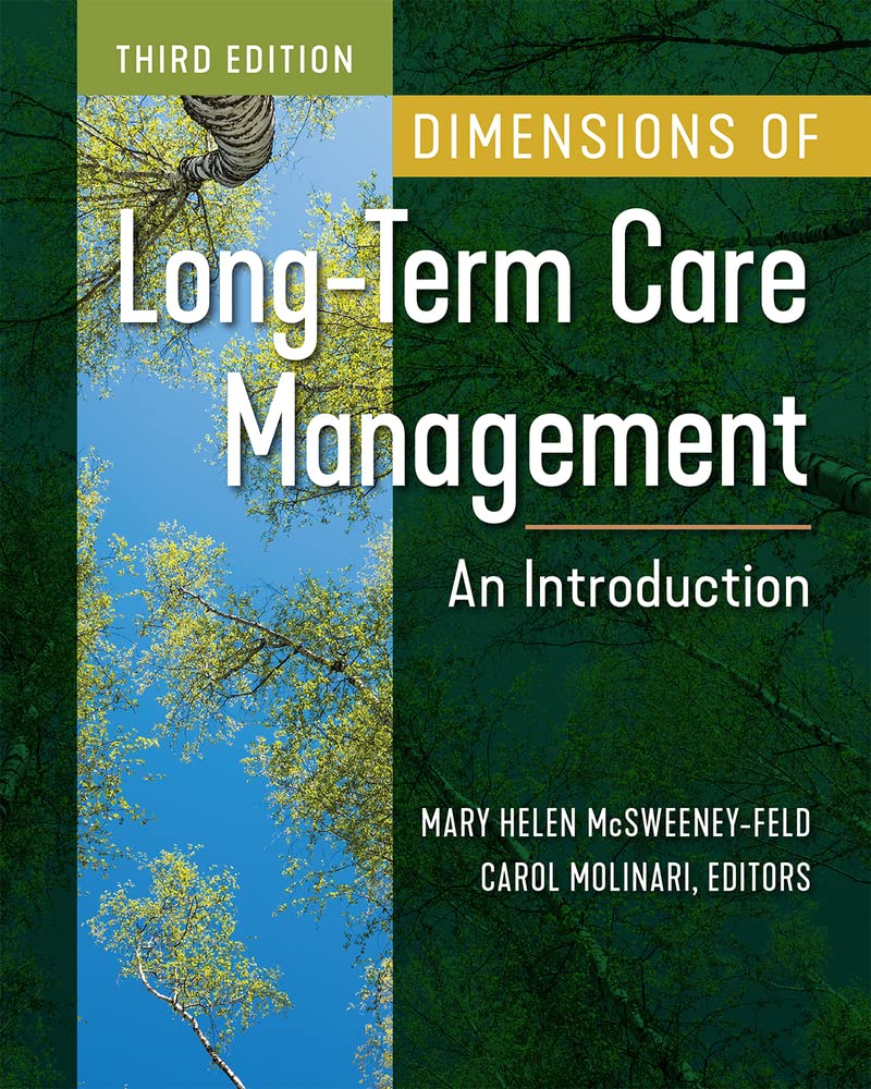 Dimensions of Long-Term Care Management: An Introduction, Third Edition (Edition 3) (Paperback)