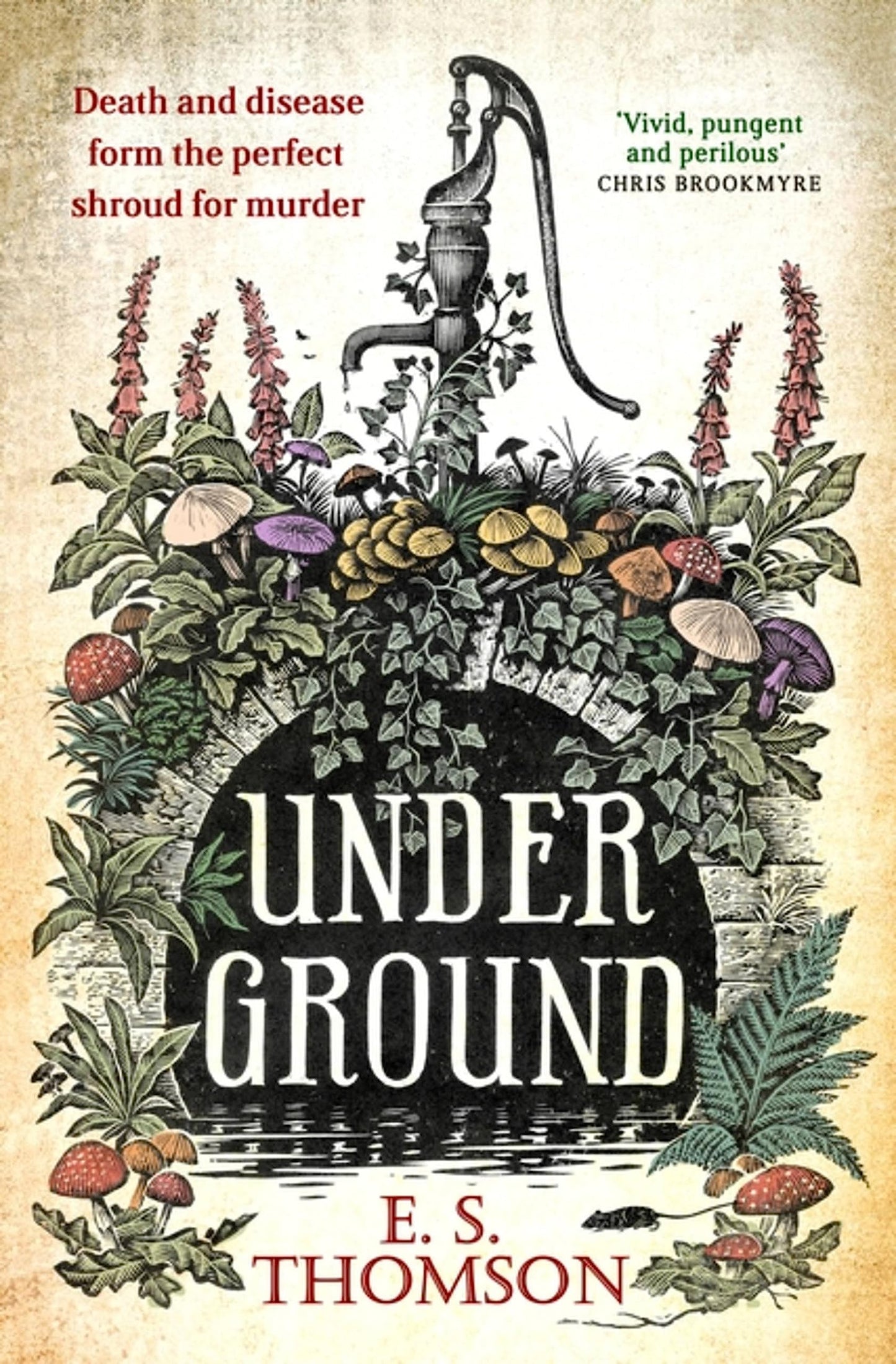 Under Ground [Hardcover] Thomson, E. S.
