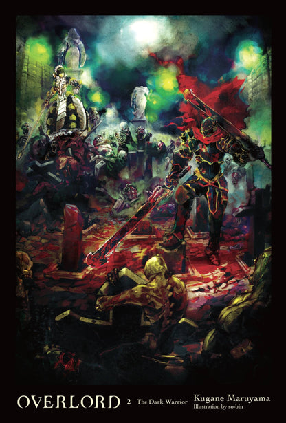 Overlord, Vol. 2 - light novel [Hardcover] Maruyama, Kugane and so-bin