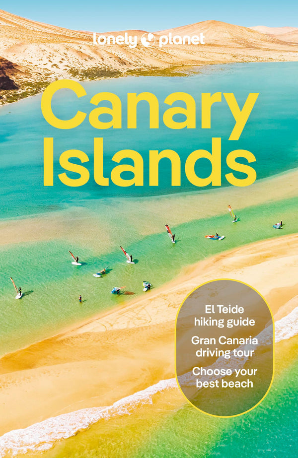 Lonely Planet Canary Islands (Travel Guide) [Paperback] Noble, Isabella; Clarke, Ross and Gilbert, Sarah