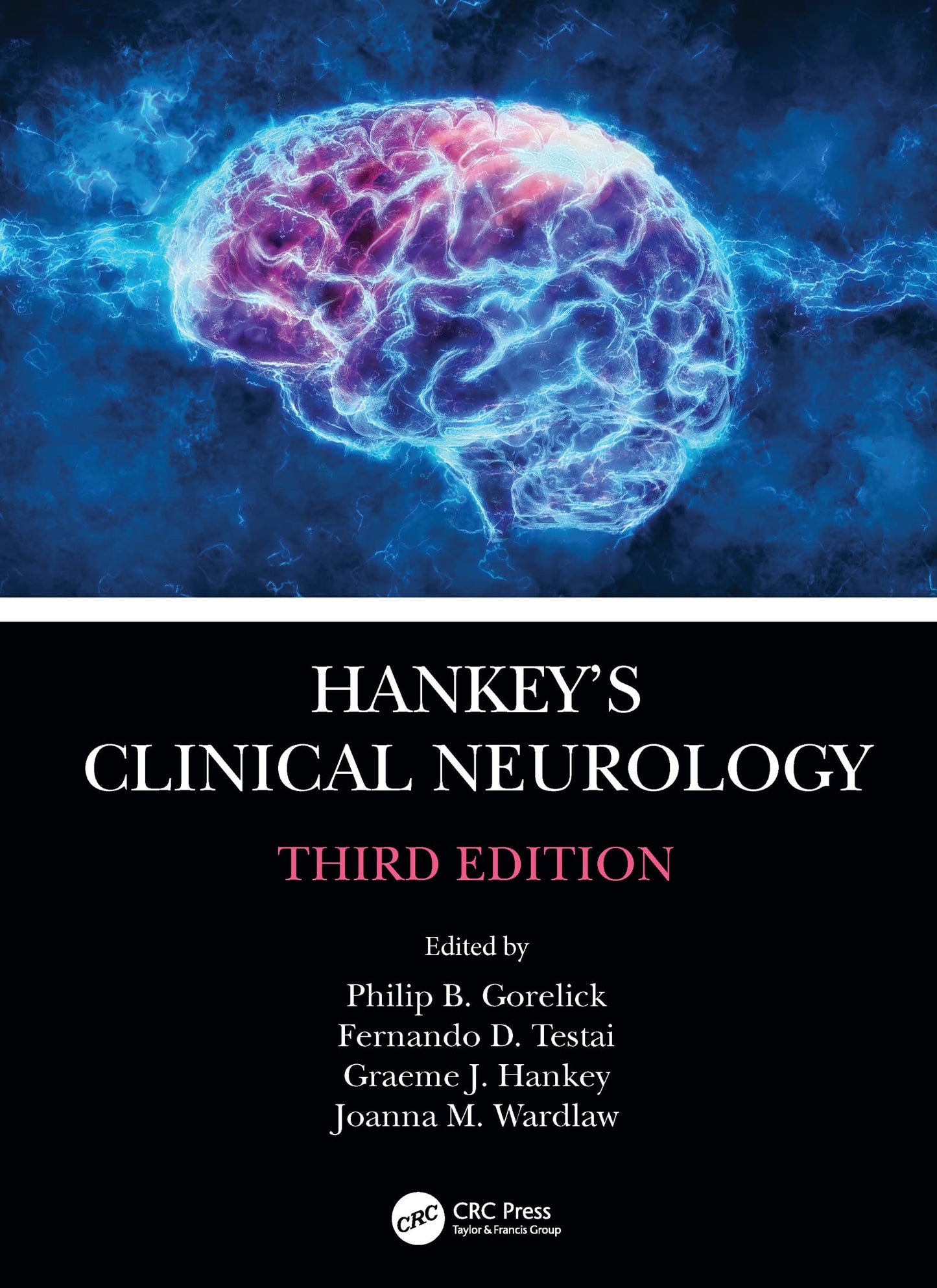 Hankey's Clinical Neurology [Hardcover] Gorelick, Philip B.; Testai, Fernando D.; Hankey, Graeme J. and Wardlaw, Joanna M.
