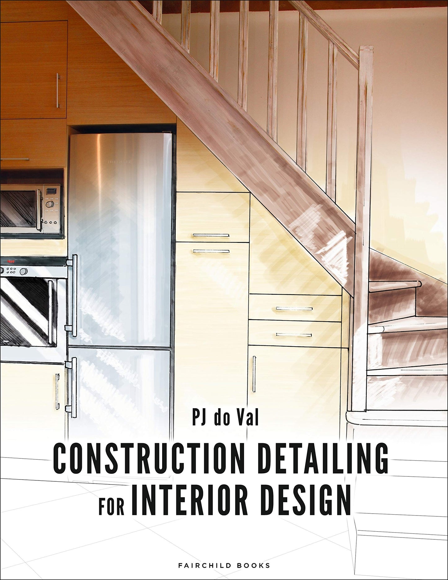 Construction Detailing for Interior Design: Bundle Book + Studio Access Card [Paperback] Val, PJ do