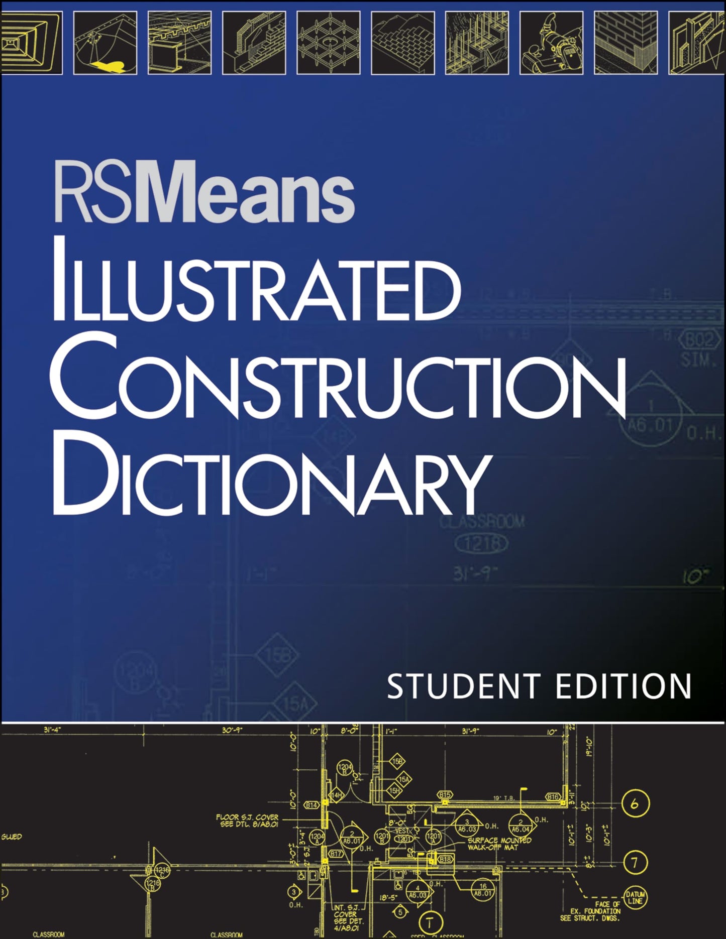 RSMeans Illustrated Construction Dictionary [Paperback] RSMeans