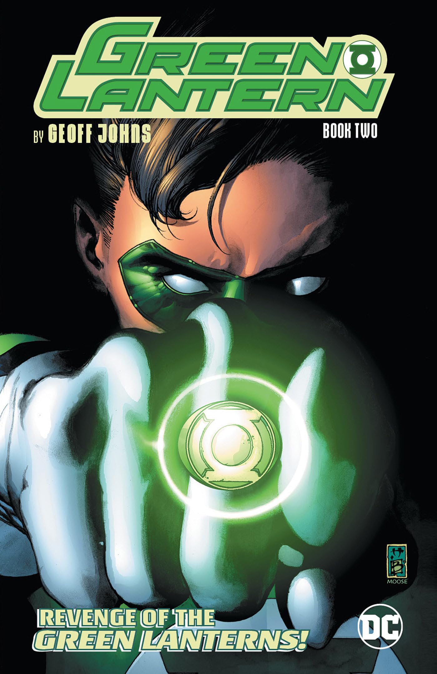 Green Lantern by Geoff Johns Book Two (New Edition) [Paperback] Johns, Geoff; Pasarin, Fernando and Reis, Ivan