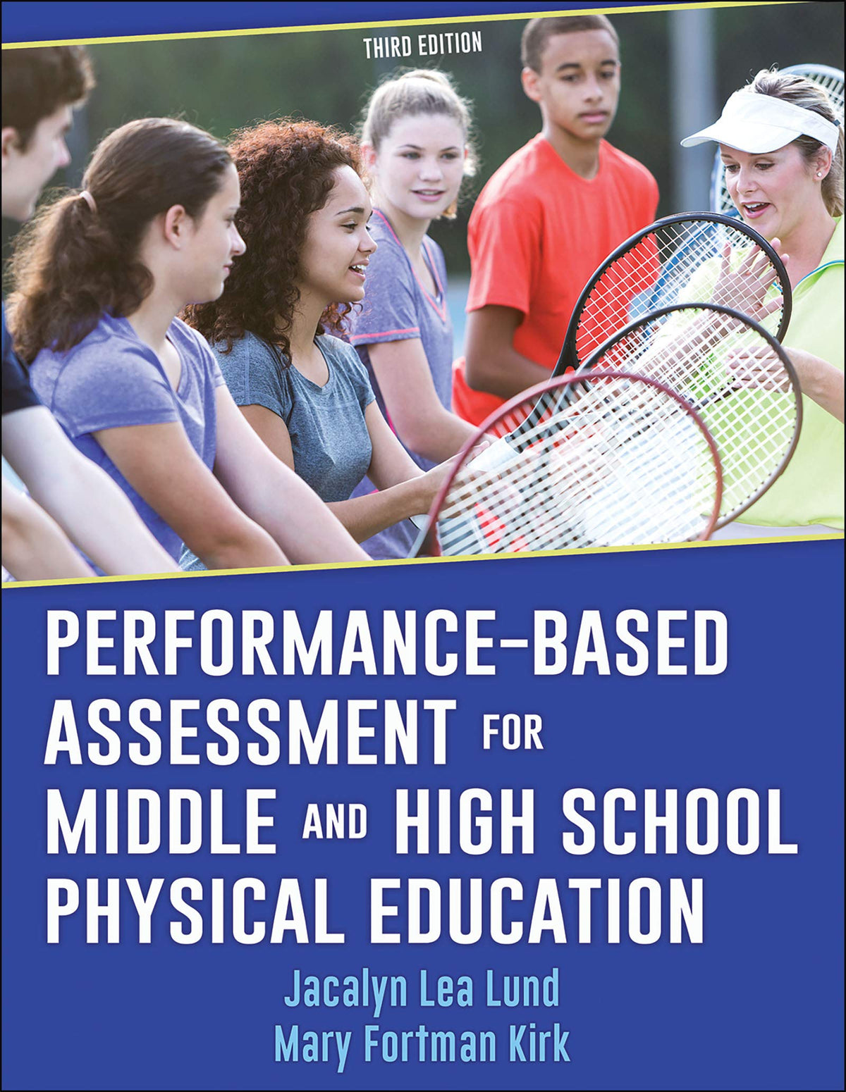 Performance-Based Assessment for Middle and High School Physical Education — Third Edition (Paperback)