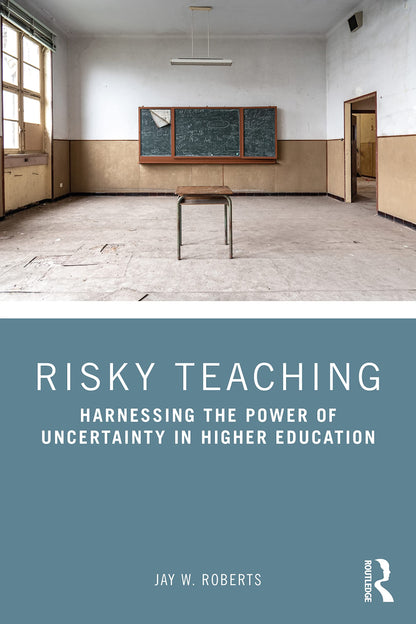 Risky Teaching [Paperback] Roberts, Jay W.