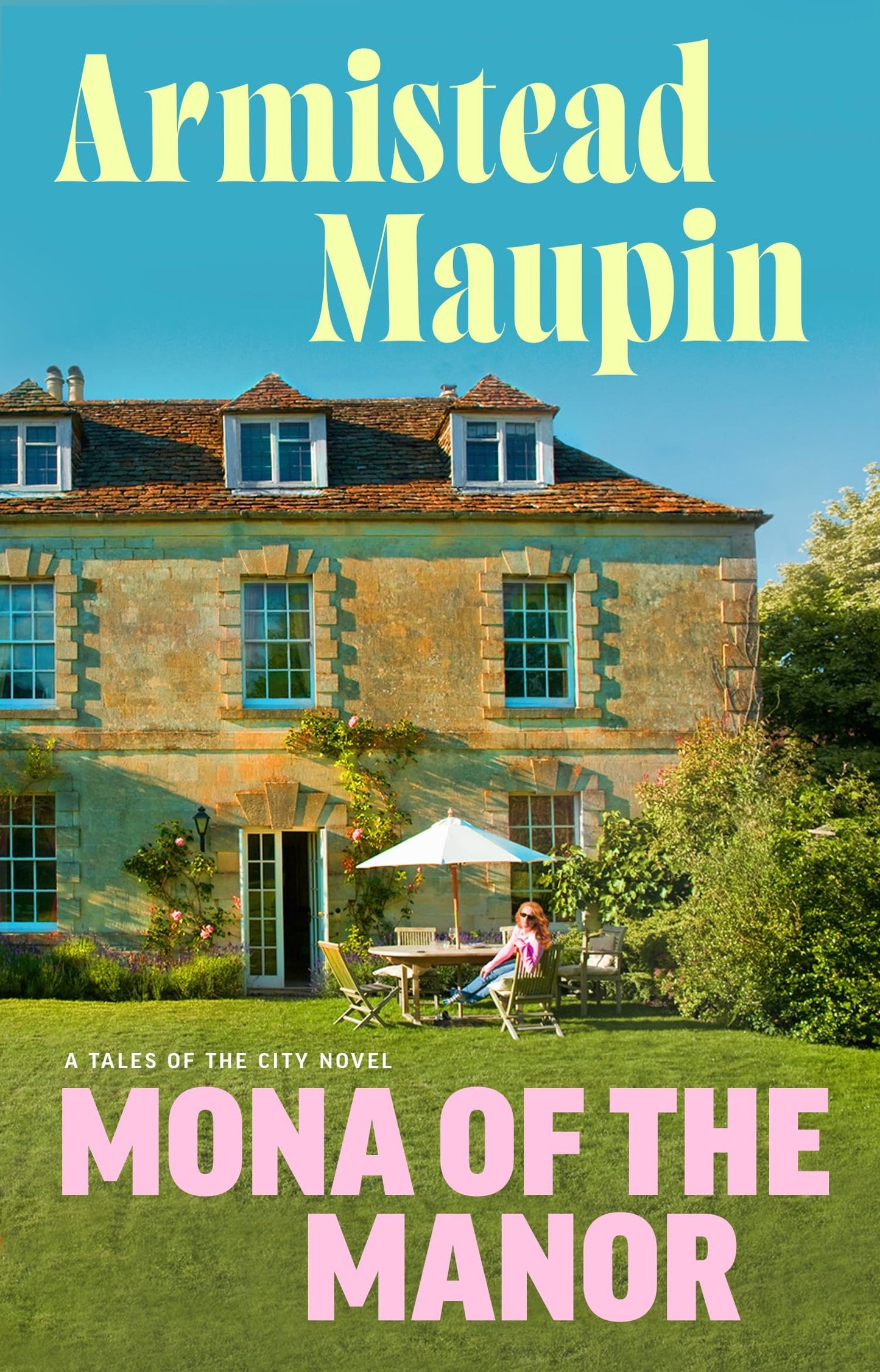 Mona of the manor Maupin, Armistead