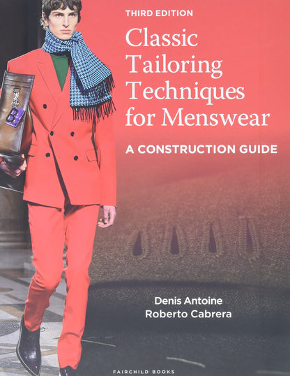 Classic Tailoring Techniques for Menswear: A Construction Guide - Bundle Book + Studio Access Card [Paperback] Antoine, Denis and Cabrera, Roberto