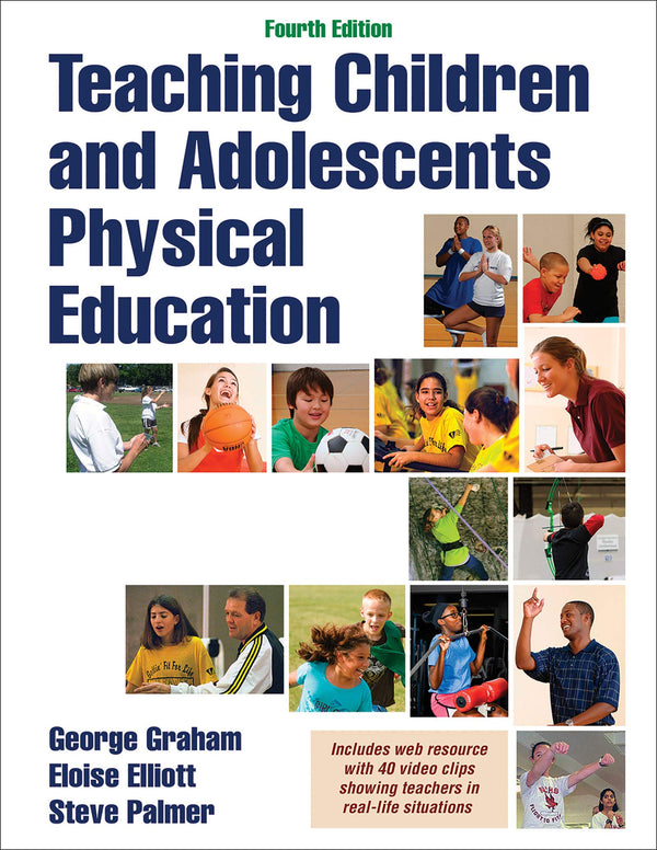 Teaching Children and Adolescents Physical Education — Fourth Edition (Paperback)