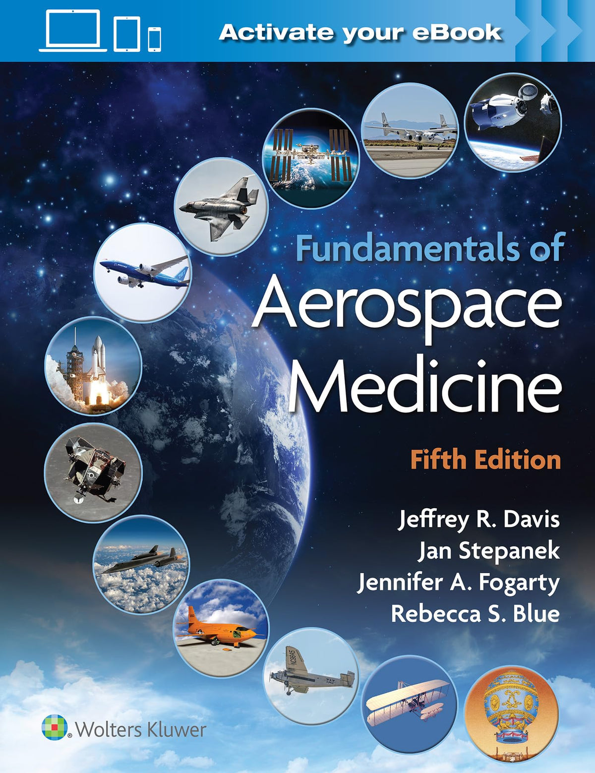 Fundamentals of Aerospace Medicine — Fifth Edition (Hardcover)