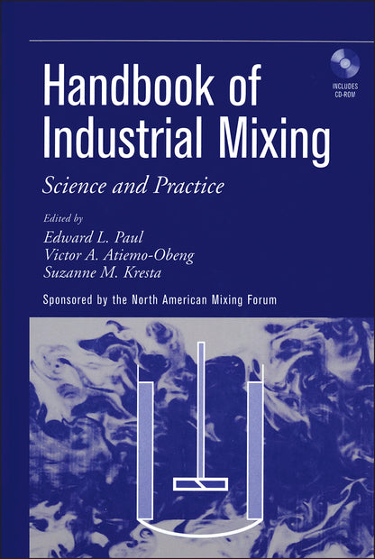 Handbook of Industrial Mixing: Science and Practice (Other)