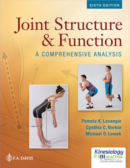 Joint Structure and Function: A Comprehensive Analysis Pamela K. Levangie PT DPT DSc FAPTA