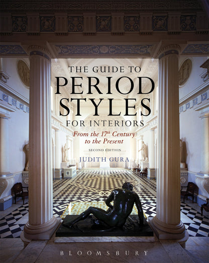 The Guide to Period Styles for Interiors: From the 17th Century to the Present [Paperback] Gura, Judith