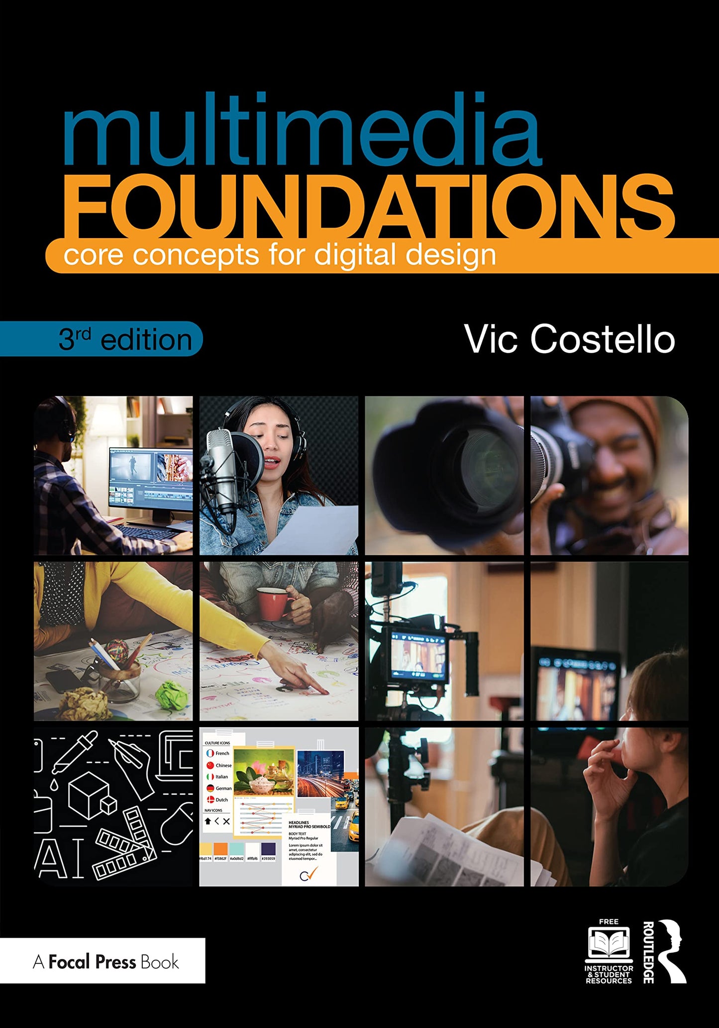 Multimedia Foundations: Core Concepts for Digital Design [Paperback] Costello, Vic