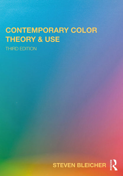 Contemporary Color: Theory and Use [Paperback] Bleicher, Steven