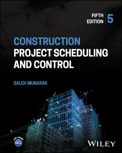 Construction Project Scheduling and Control [Hardcover] Mubarak, Saleh A.