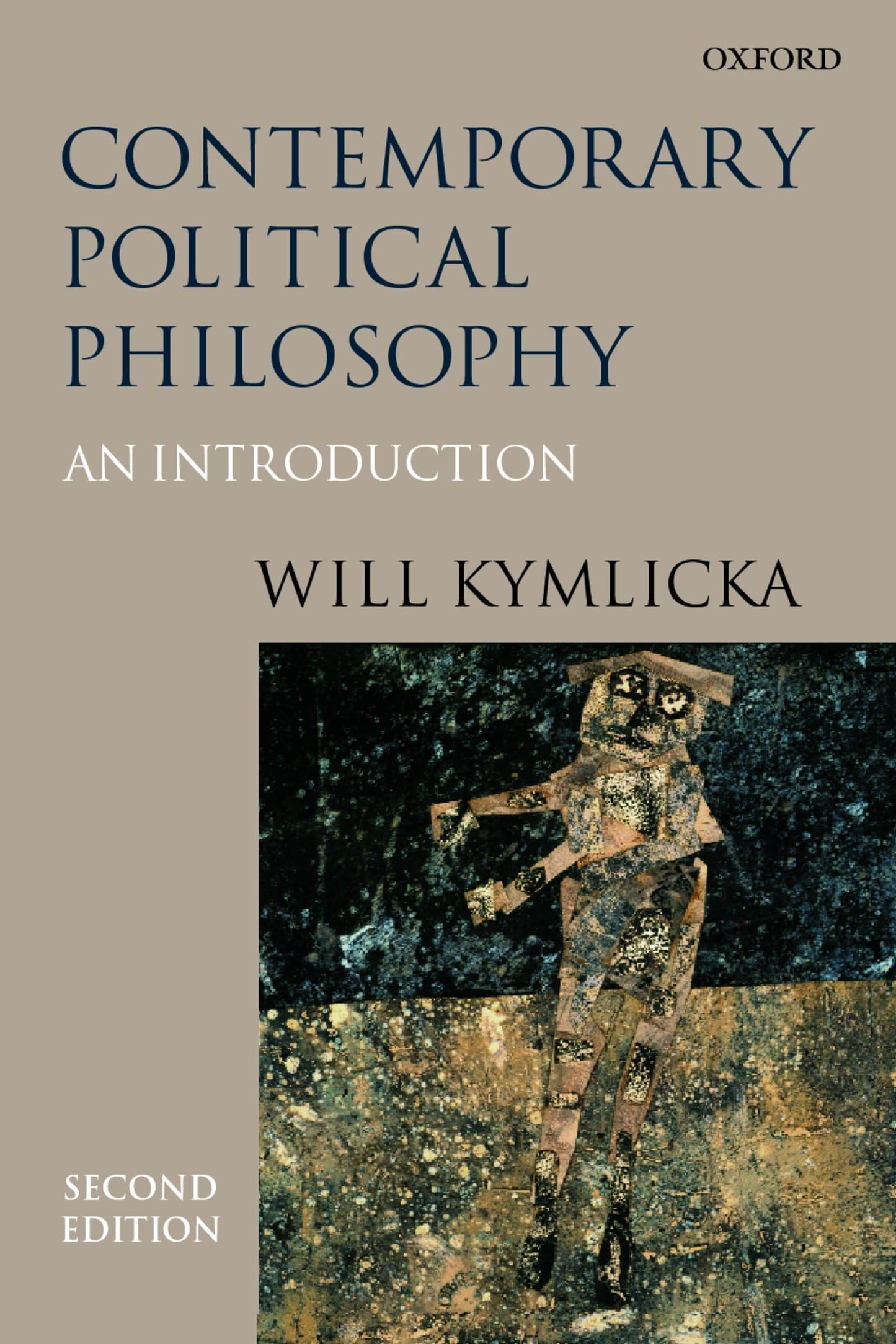Contemporary Political Philosophy: An Introduction [Paperback] Kymlicka, Will