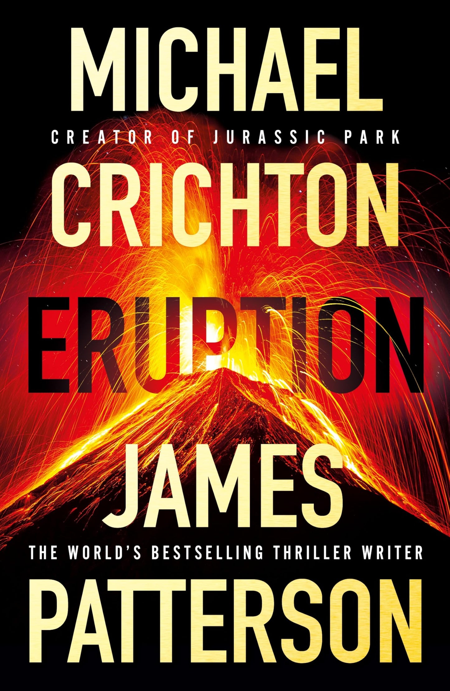 Century Eruption. [Hardcover] Michael Crichton and James Patterson
