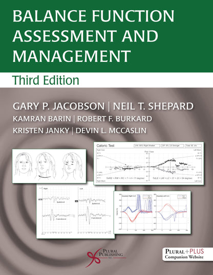 Balance Function Assessment and Management — Third Edition (Hardcover)