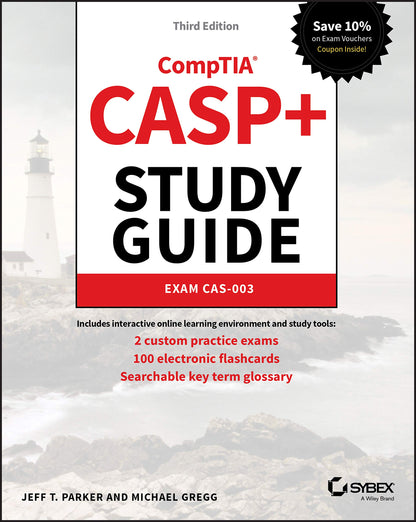 CASP+ CompTIA Advanced Security Practitioner Study Guide: Exam CAS-003 [Paperback] Parker, Jeff T. and Gregg, Michael