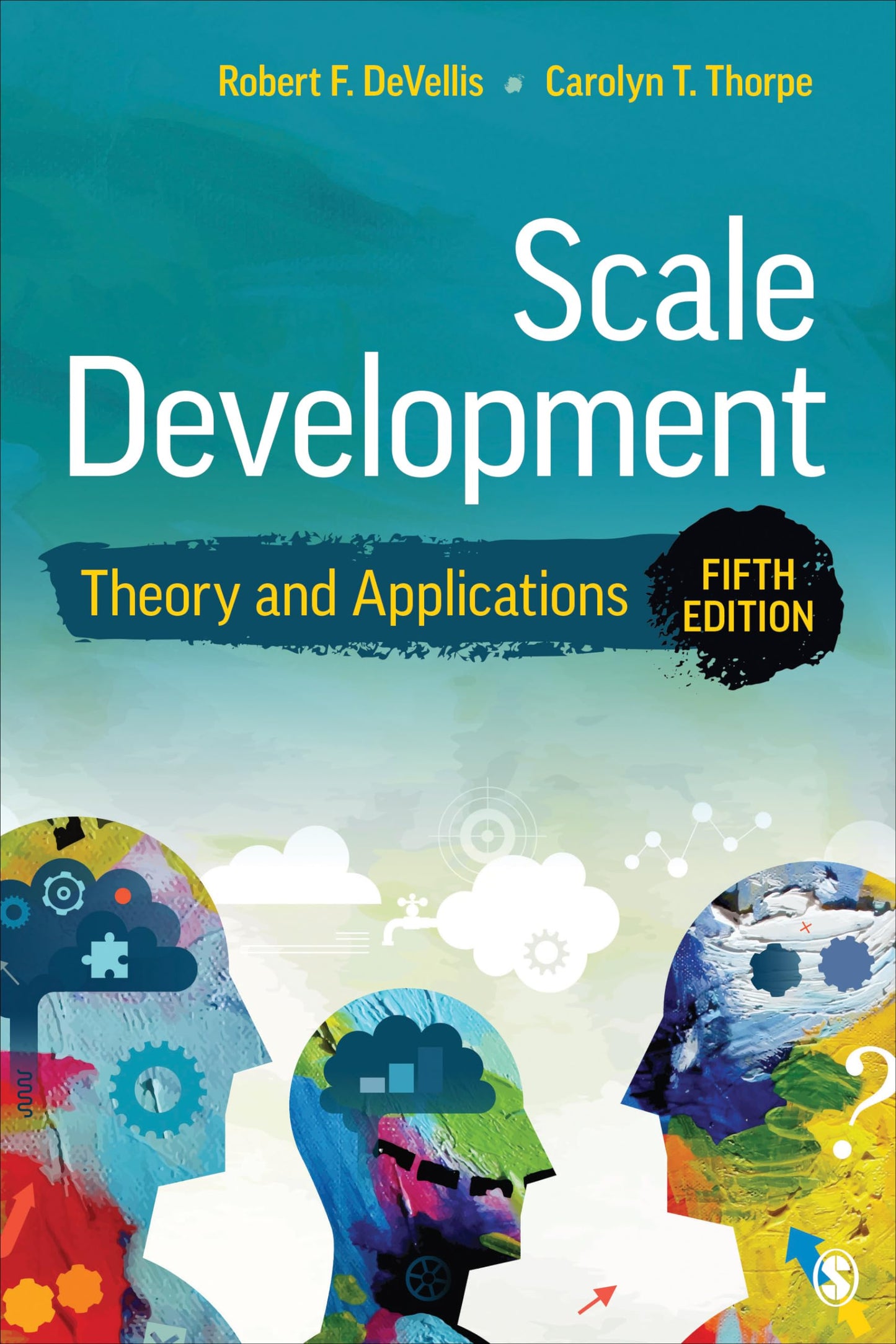Scale Development: Theory and Applications (Applied Social Research Methods) [Paperback] DeVellis, Robert F. and Thorpe, Carolyn T.