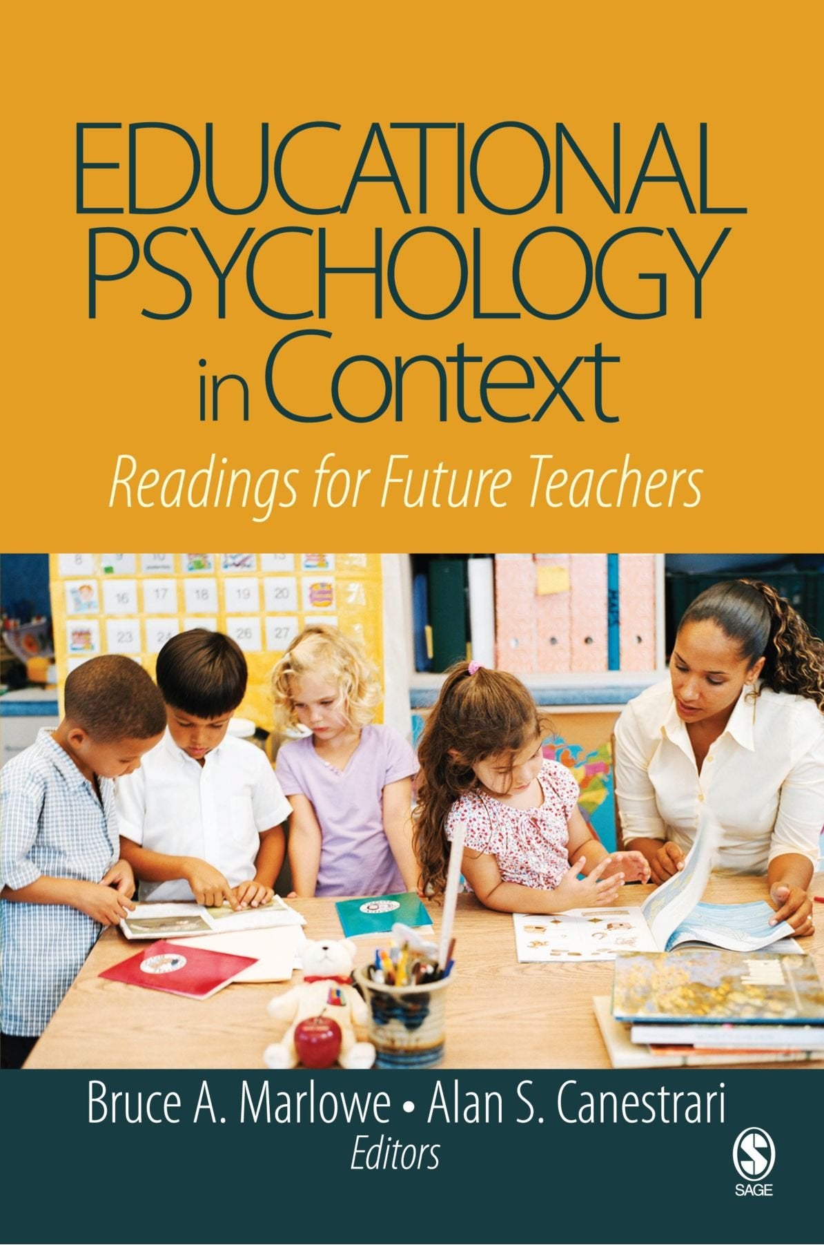 Educational Psychology in Context: Readings for Future Teachers [Paperback] Marlowe, Bruce A. and Canestrari, Alan S.